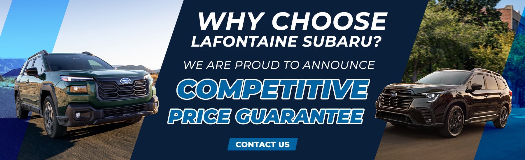 Why Choose LaFontaine Subaru?
